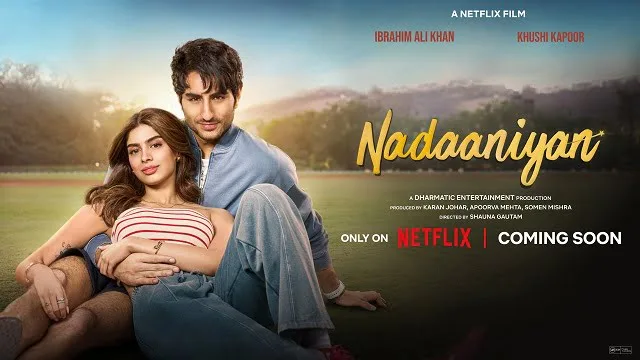 Nadaaniyan (2025) – Hindi Movie – Netflix Nadaaniyan (2025) – Hindi Movie – Netflix