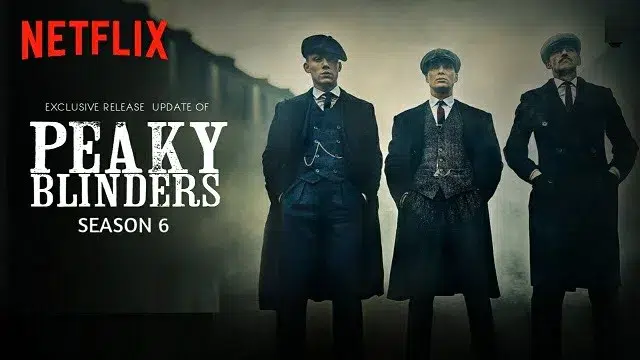 Peaky Blinders Season 6 (2022) – English Web Series – Netflix (Web-Rip)