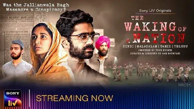 The Waking of a Nation (2025) – Hindi Web Series – Sony Liv