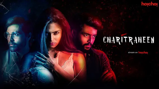 Charitraheen (2018) – Bangla Web Series – Hoichoi (Web-DL)