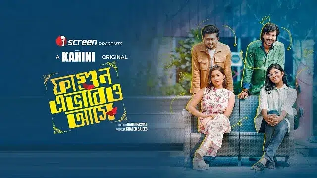 Fagun Avabeo Ashe (2025) – Bangla Natok – IScreen (Web-DL)