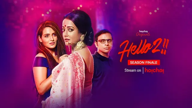 Hello! Season 2 (2018) – Bangla Web Series – Hoichoi (Web-DL)