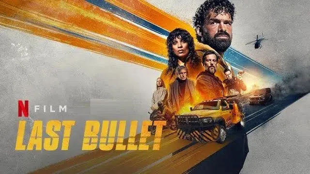 Last Bullet (2025) – Hindi Dubbed Movie – Netflix (Web-DL)
