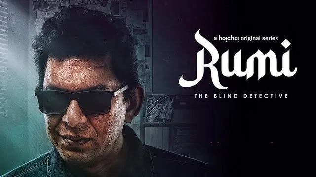 Rumi (2024) – Bangla Web Series – Hoichoi (Web-DL)