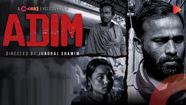 Adim (2024) – Bangla Movie – Chorki (Web-DL)