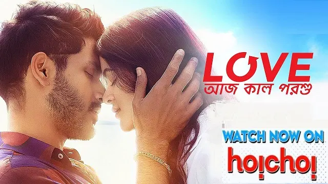 Love Aaj Kal Porshu (2020) – Bangla Movie – Hoichoi (Web-DL)
