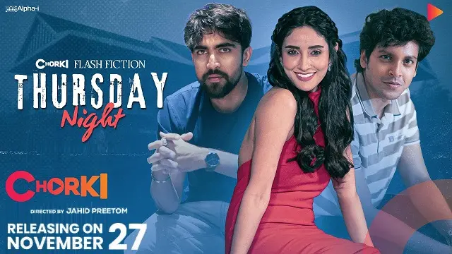 Thursday Night (2025) – Bangla Short Film – Chorki (Web-DL) Thursday Night (2025) – Bangla Short Film – Chorki (Web-DL)