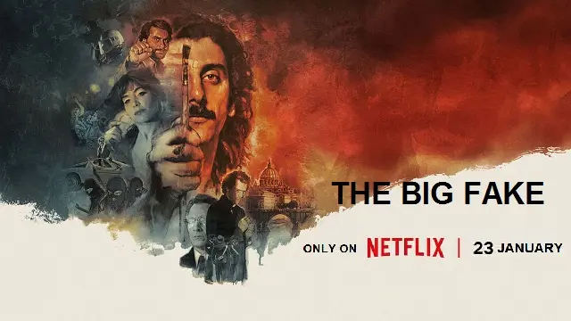 The Big Fake (2026) – Hindi Dubbed Movie – Netflix (Web-DL)
