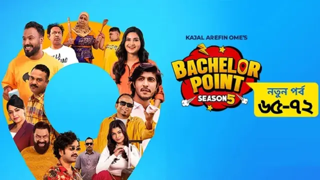 Bachelor Point Season 5 (E65 – E72) (2026) – Bangla TV Series – Bongo (Web-DL)