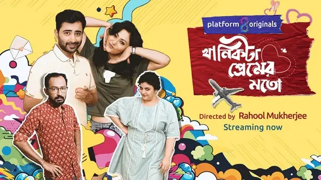 Khanikta Premer Mato (2026) – Bangla Web Series – Platform8 (Web-DL)